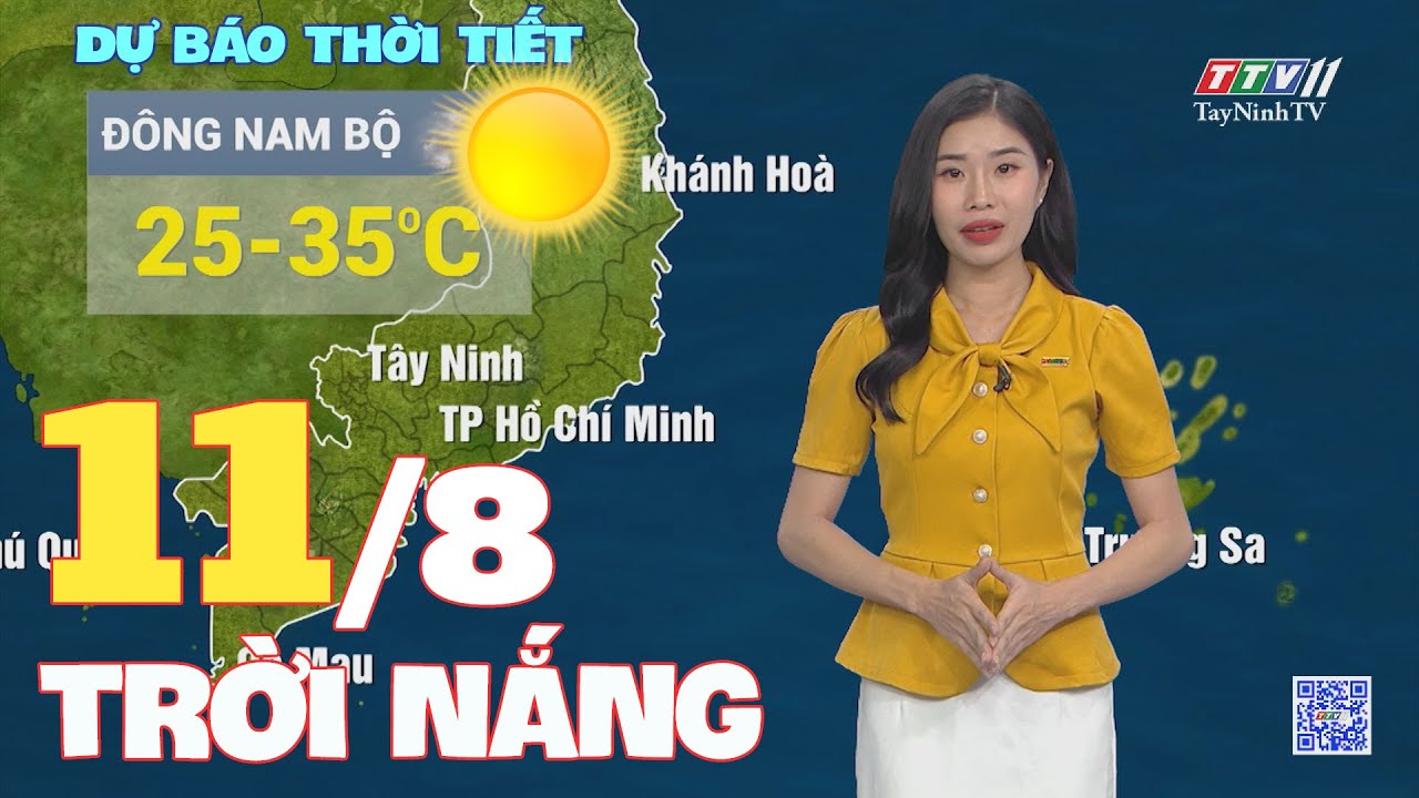 Bản tin thời tiết 11-8-2024 | TayNinhTVENT